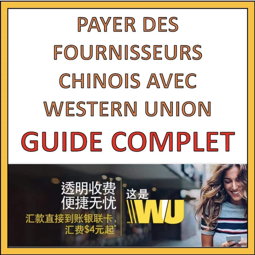 payer fournisseur chinois avec western union
