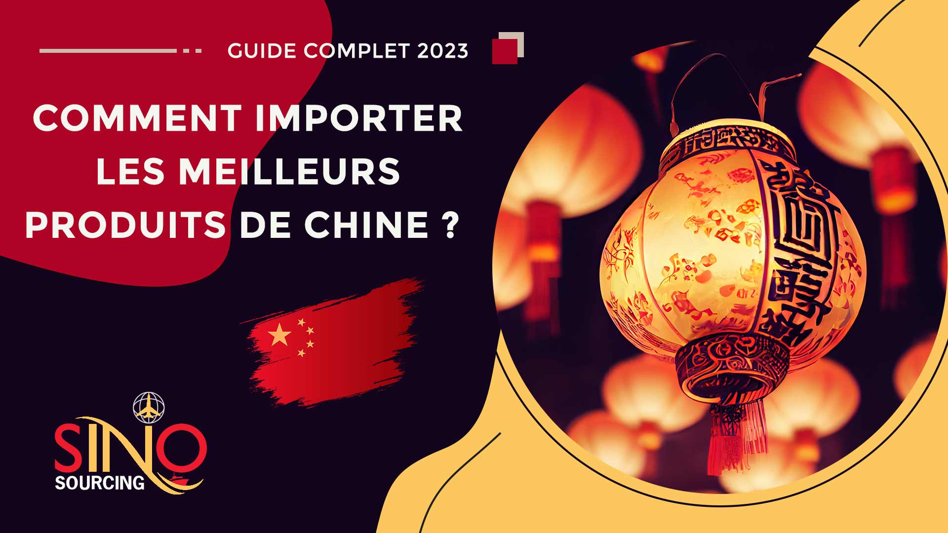 Importer les meilleurs produits de Chine – Guide 2023